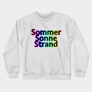 Sommer Sonne Strand Crewneck Sweatshirt